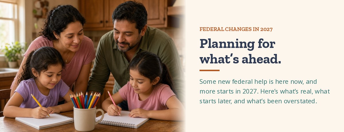 Mom and dad watching their two daughters work in spiral-bound workbooks at the kitchen table, beside the headline Planning for what's ahead